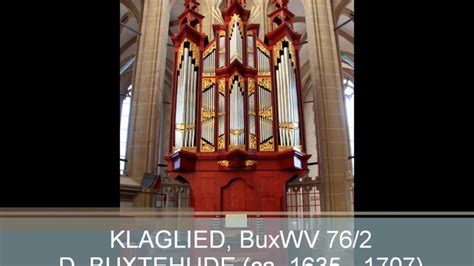 Klaglied, BuxWV 76/2 (D. Buxtehude) .